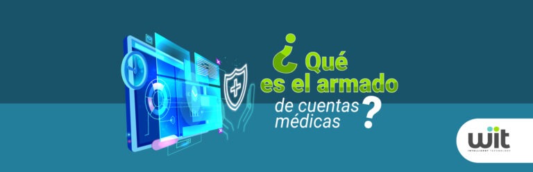 ¿Qué es el armado de cuentas médicas?